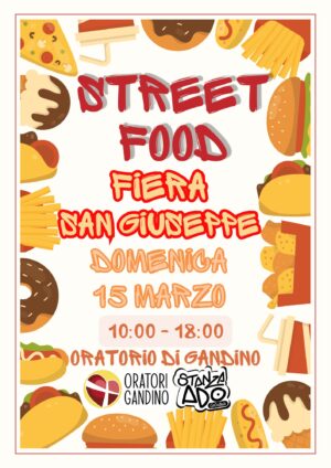 Torna lo Street Food all’Oratorio di Gandino per la Fiera di San Giuseppe