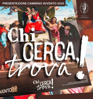 “CHI CERCA, TROVA!”, IL CAMMINO DI AVVENTO-NATALE 2025